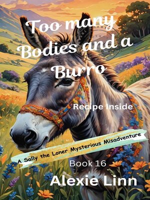 cover image of Too Many Bodies and a Burro